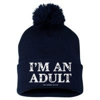 IM An Adult Technically Funny 18th Birthday Gift Pom Pom 12in Knit Beanie