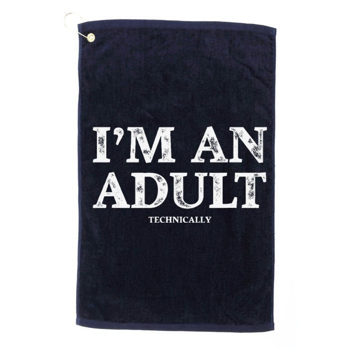 IM An Adult Technically Funny 18th Birthday Gift Platinum Collection Golf Towel