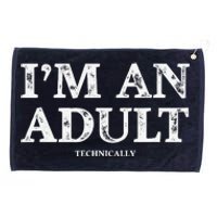 IM An Adult Technically Funny 18th Birthday Gift Grommeted Golf Towel