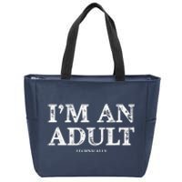 IM An Adult Technically Funny 18th Birthday Gift Zip Tote Bag