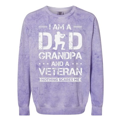 I Am A Dad Grandpa And Veteran Nothing Scares Me Colorblast Crewneck Sweatshirt