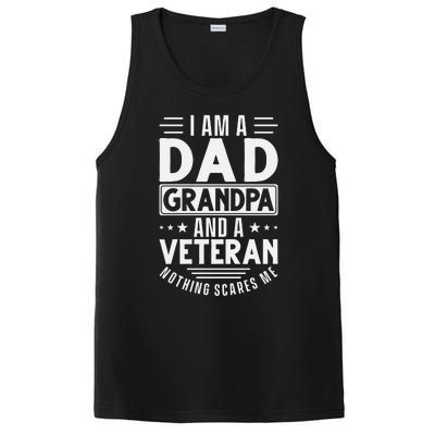 I Am A Dad Grandpa And Veteran Nothing Scares Me PosiCharge Competitor Tank