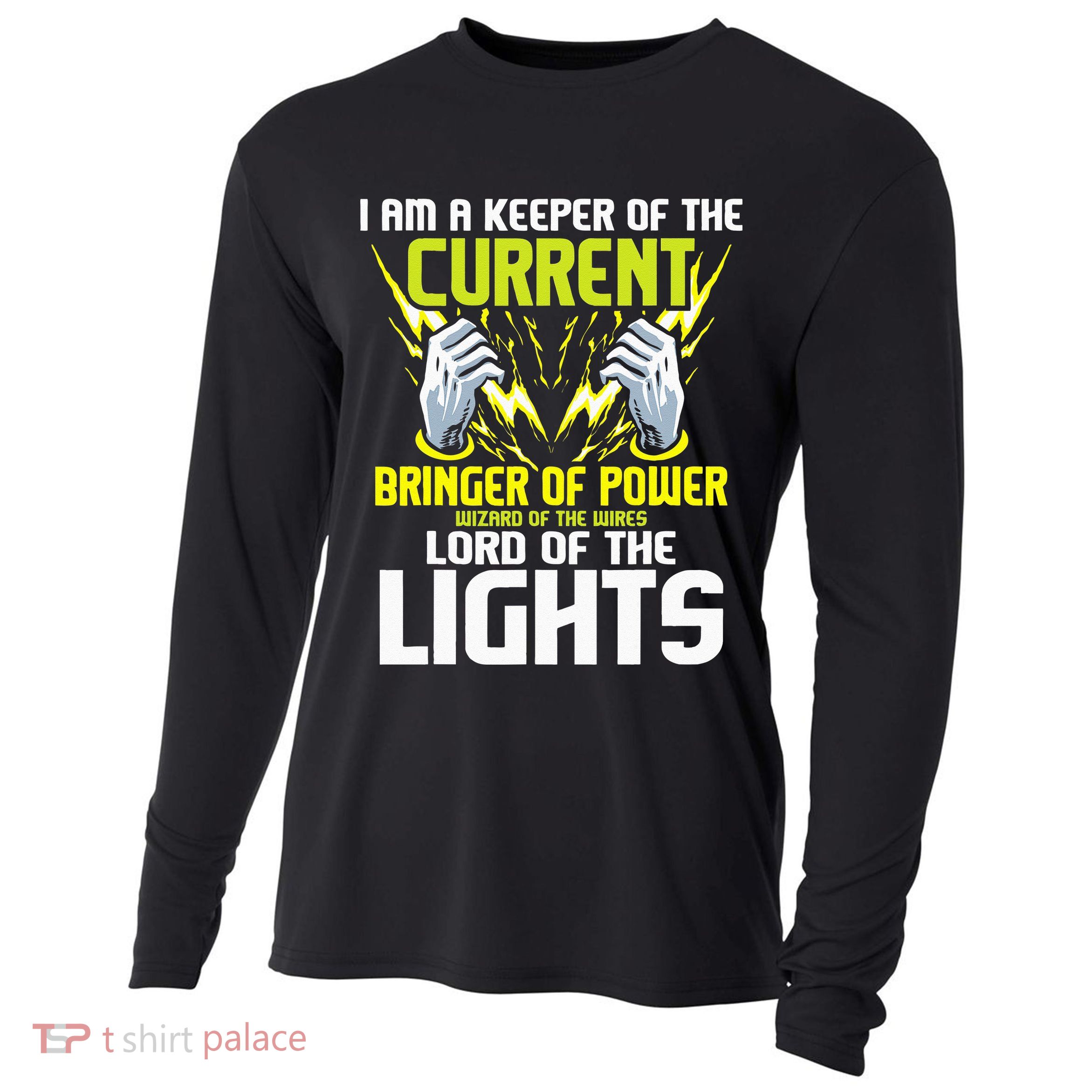 I Am A Keeper Of The Current Lineman Electrician Repair Cooling Performance Long Sleeve Crew