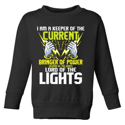 I Am A Keeper Of The Current Lineman Electrician Repair Toddler Sweatshirt