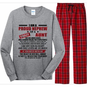 I Am A Proud Nephew Of A Crazy Aunt Funny Nephew And Aunt Funny Gift Long Sleeve Pajama Set