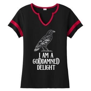 I Am A Goddamned Delight God Damned Funny Quote Ladies Halftime Notch Neck Tee