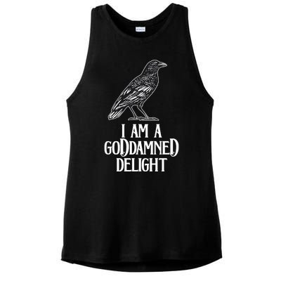 I Am A Goddamned Delight God Damned Funny Quote Ladies PosiCharge Tri-Blend Wicking Tank