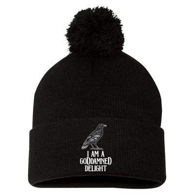 I Am A Goddamned Delight God Damned Funny Quote Pom Pom 12in Knit Beanie