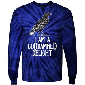 I Am A Goddamned Delight God Damned Funny Quote Tie-Dye Long Sleeve Shirt