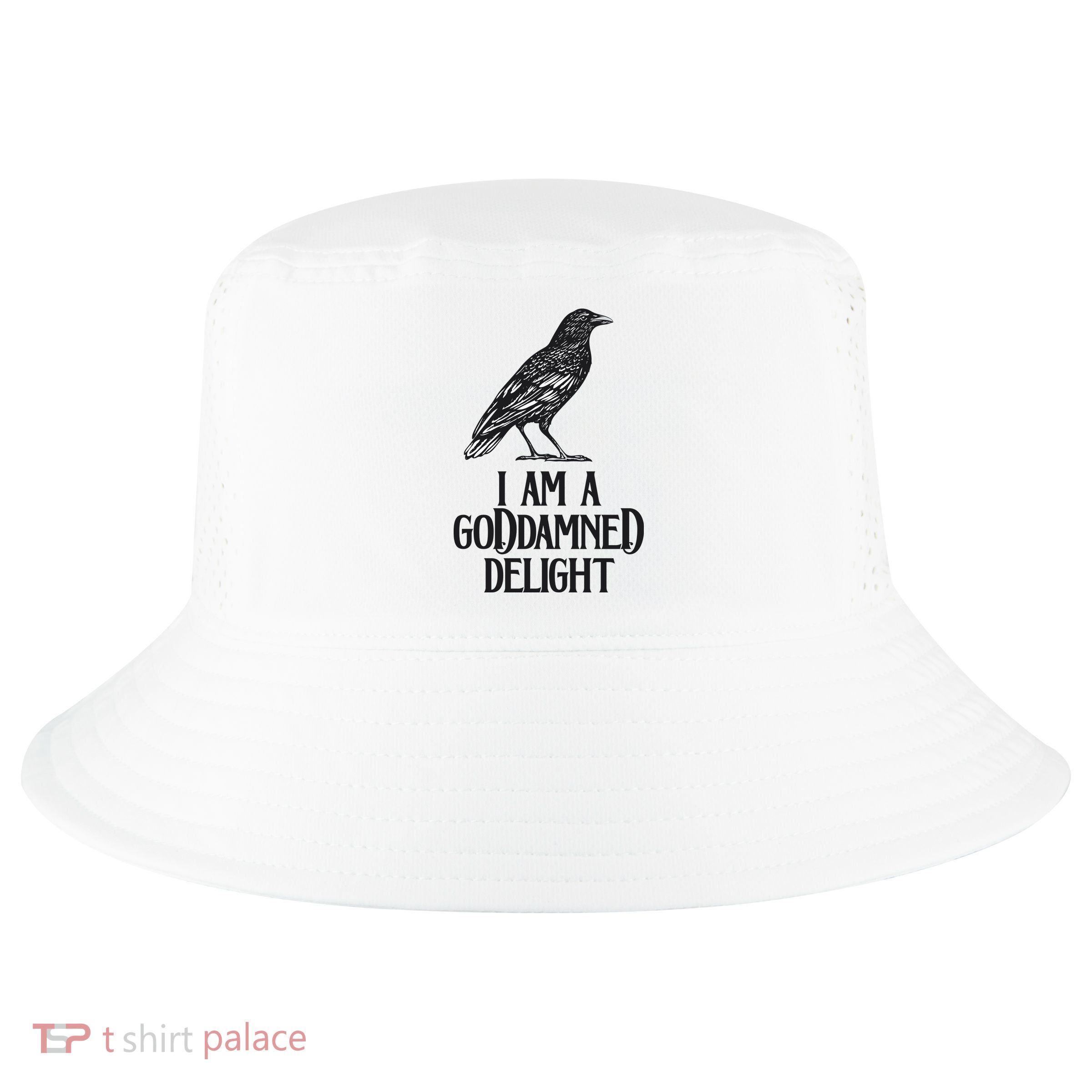 I Am A Goddamned Delight God Damned Funny Quote Cool Comfort Performance Bucket Hat