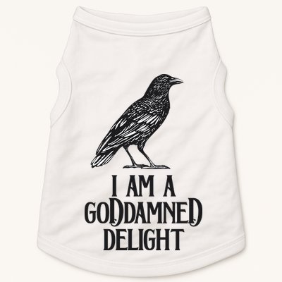 I Am A Goddamned Delight God Damned Funny Quote Doggie Tank