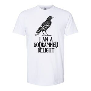 I Am A Goddamned Delight God Damned Funny Quote Softstyle CVC T-Shirt