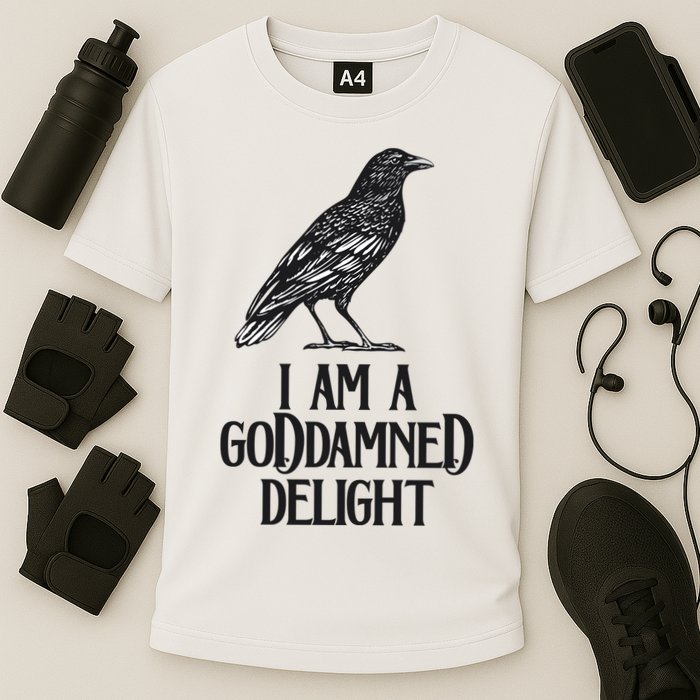 I Am A Goddamned Delight God Damned Funny Quote Performance Shirt