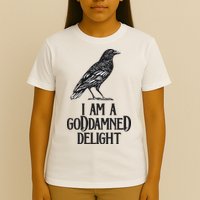 I Am A Goddamned Delight God Damned Funny Quote T-Shirt