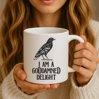 I Am A Goddamned Delight God Damned Funny Quote Mug