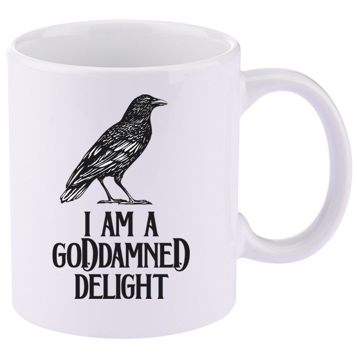 I Am A Goddamned Delight God Damned Funny Quote 11oz C Handle Ceramic Mug