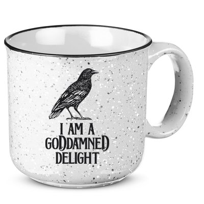 I Am A Goddamned Delight God Damned Funny Quote 15oz Campfire Ceramic Mug