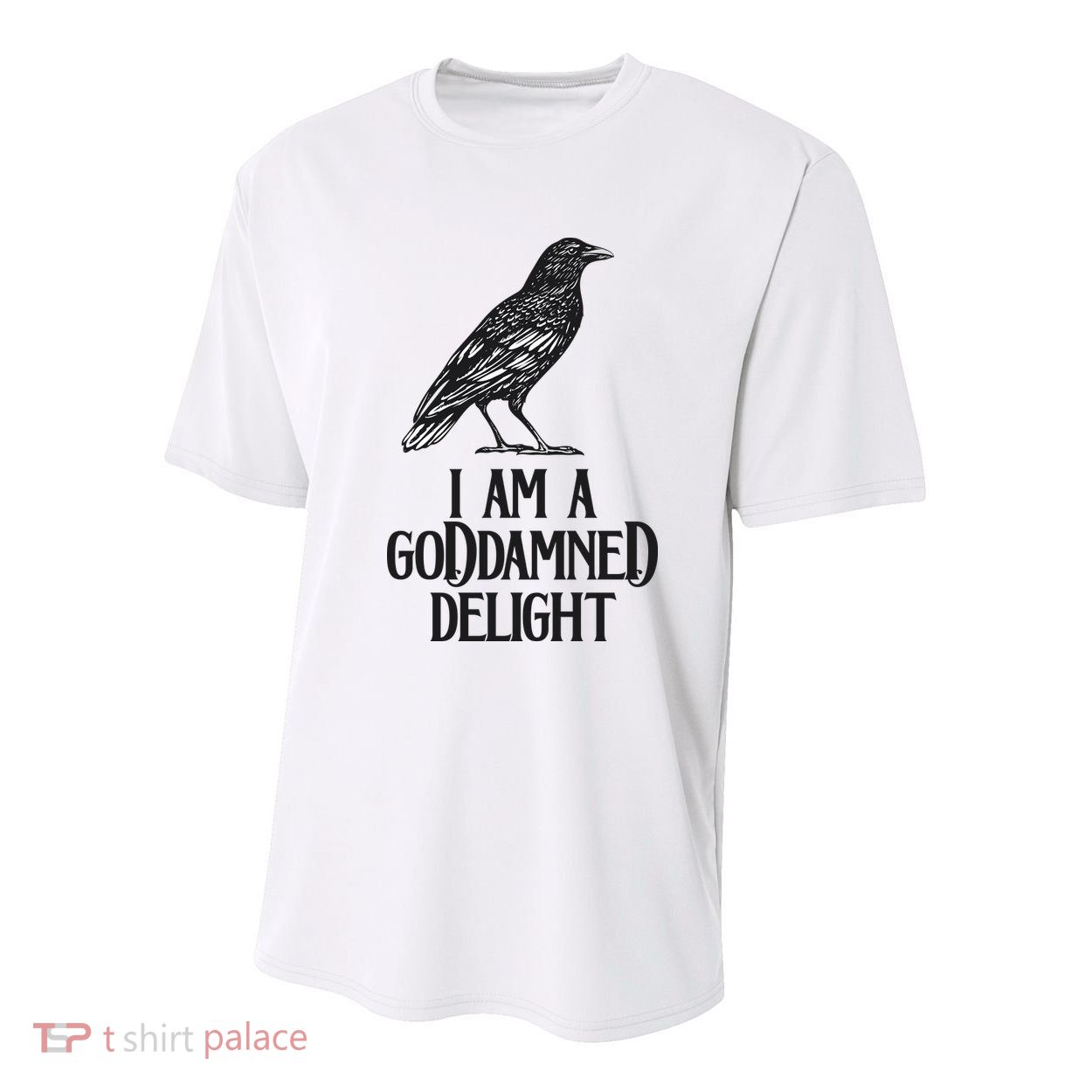 I Am A Goddamned Delight God Damned Funny Quote Youth Performance Sprint T-Shirt