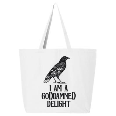 I Am A Goddamned Delight God Damned Funny Quote 25L Jumbo Tote