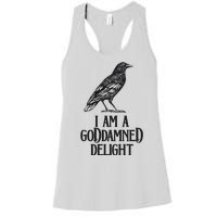 I Am A Goddamned Delight God Damned Funny Quote Women's Racerback Tank