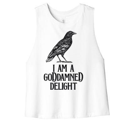 I Am A Goddamned Delight God Damned Funny Quote Women's Racerback Cropped Tank