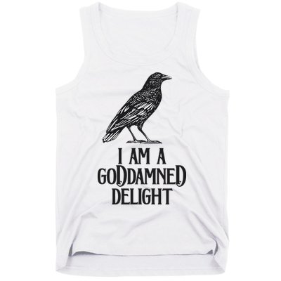 I Am A Goddamned Delight God Damned Funny Quote Tank Top