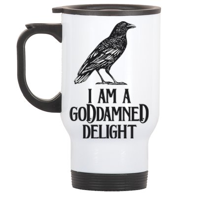 I Am A Goddamned Delight God Damned Funny Quote Stainless Steel Travel Mug