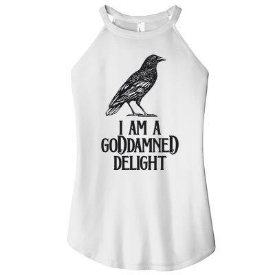 I Am A Goddamned Delight God Damned Funny Quote Women’s Perfect Tri Rocker Tank