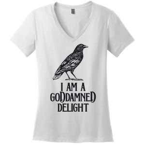 I Am A Goddamned Delight God Damned Funny Quote Women's V-Neck T-Shirt