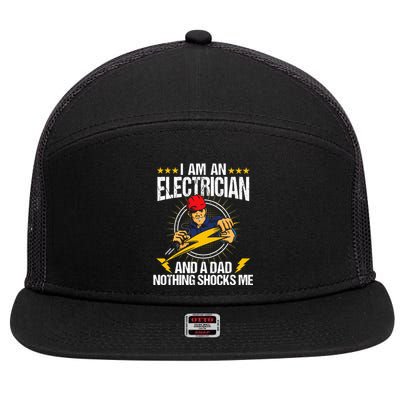 I Am An Electrician Lineman Lineworker Dad Electrical Work 7 Panel Mesh Trucker Snapback Hat