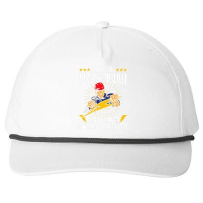 I Am An Electrician Lineman Lineworker Dad Electrical Work Snapback Five-Panel Rope Hat