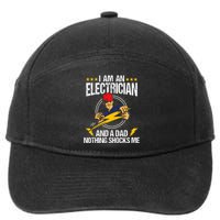 I Am An Electrician Lineman Lineworker Dad Electrical Work 7-Panel Snapback Hat