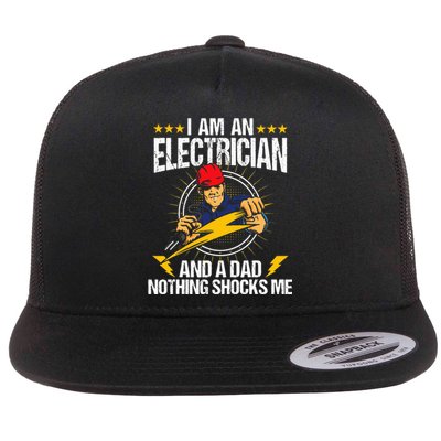 I Am An Electrician Lineman Lineworker Dad Electrical Work Flat Bill Trucker Hat