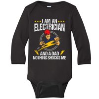 I Am An Electrician Lineman Lineworker Dad Electrical Work Baby Long Sleeve Bodysuit