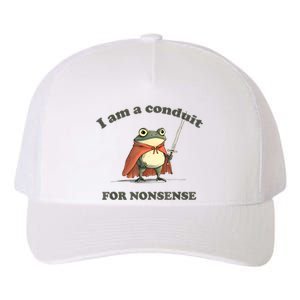 I Am A Conduit For Nonsense Funny Frog Yupoong Adult 5-Panel Trucker Hat