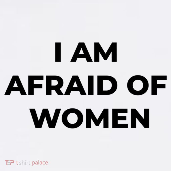 I Am Afraid Of Women Women Empowerment Baby Bodysuit