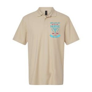 I Am A Nurse This Is My Week Happy Nurse Week May 612 Funny Softstyle Adult Sport Polo