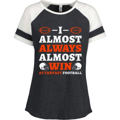 I Almost Always Almost Win At Fantasy Football Enza Ladies Jersey Colorblock Tee