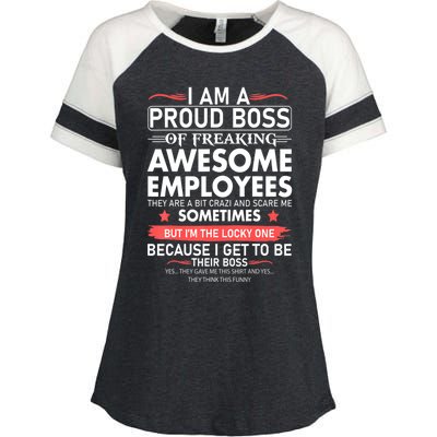 I Am A Proud Boss Of Freaking Awesome Employees Funny Cool Gift Enza Ladies Jersey Colorblock Tee