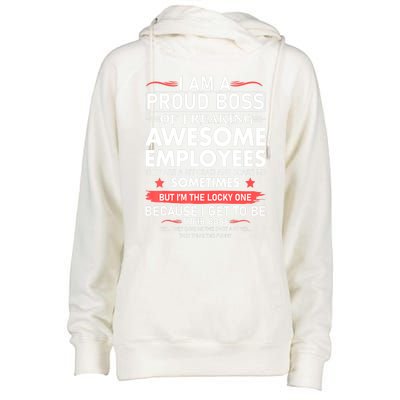 I Am A Proud Boss Of Freaking Awesome Employees Funny Cool Gift Womens Funnel Neck Pullover Hood