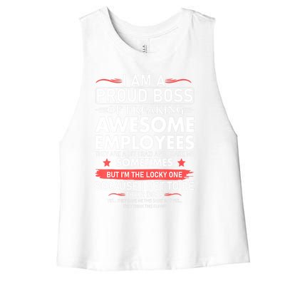 I Am A Proud Boss Of Freaking Awesome Employees Funny Cool Gift Women's Racerback Cropped Tank