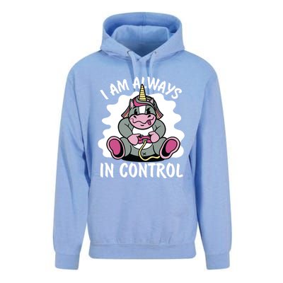 I Am Always In Control Gift Unicorn Gift Video Games Meaningful Gift Unisex Surf Hoodie