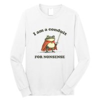 I Am A Conduit For Nonsense Frog Long Sleeve Shirt