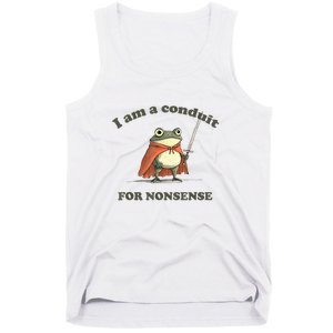 I Am A Conduit For Nonsense Frog Tank Top