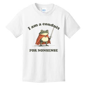 I Am A Conduit For Nonsense Frog Kids T-Shirt