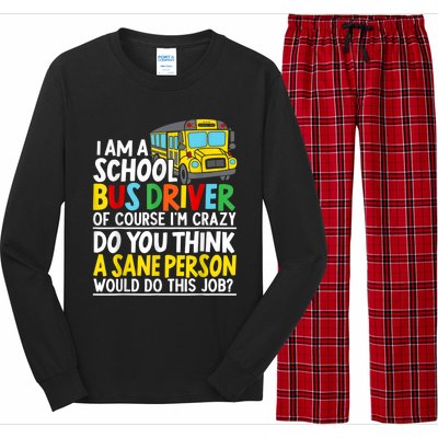 I Am A School Bus Driver Student Delivery Specialist Long Sleeve Pajama Set