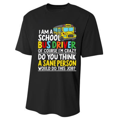 I Am A School Bus Driver Student Delivery Specialist Performance Sprint T-Shirt