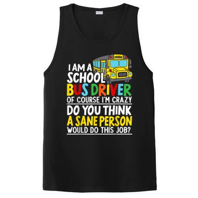 I Am A School Bus Driver Student Delivery Specialist PosiCharge Competitor Tank