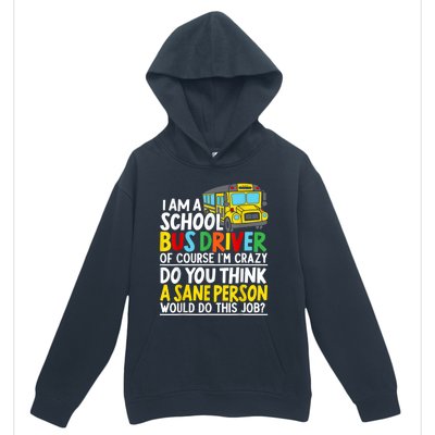 I Am A School Bus Driver Student Delivery Specialist Urban Pullover Hoodie