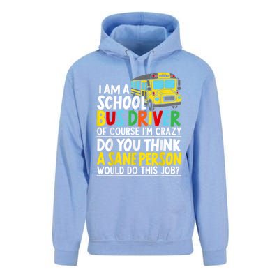 I Am A School Bus Driver Student Delivery Specialist Unisex Surf Hoodie